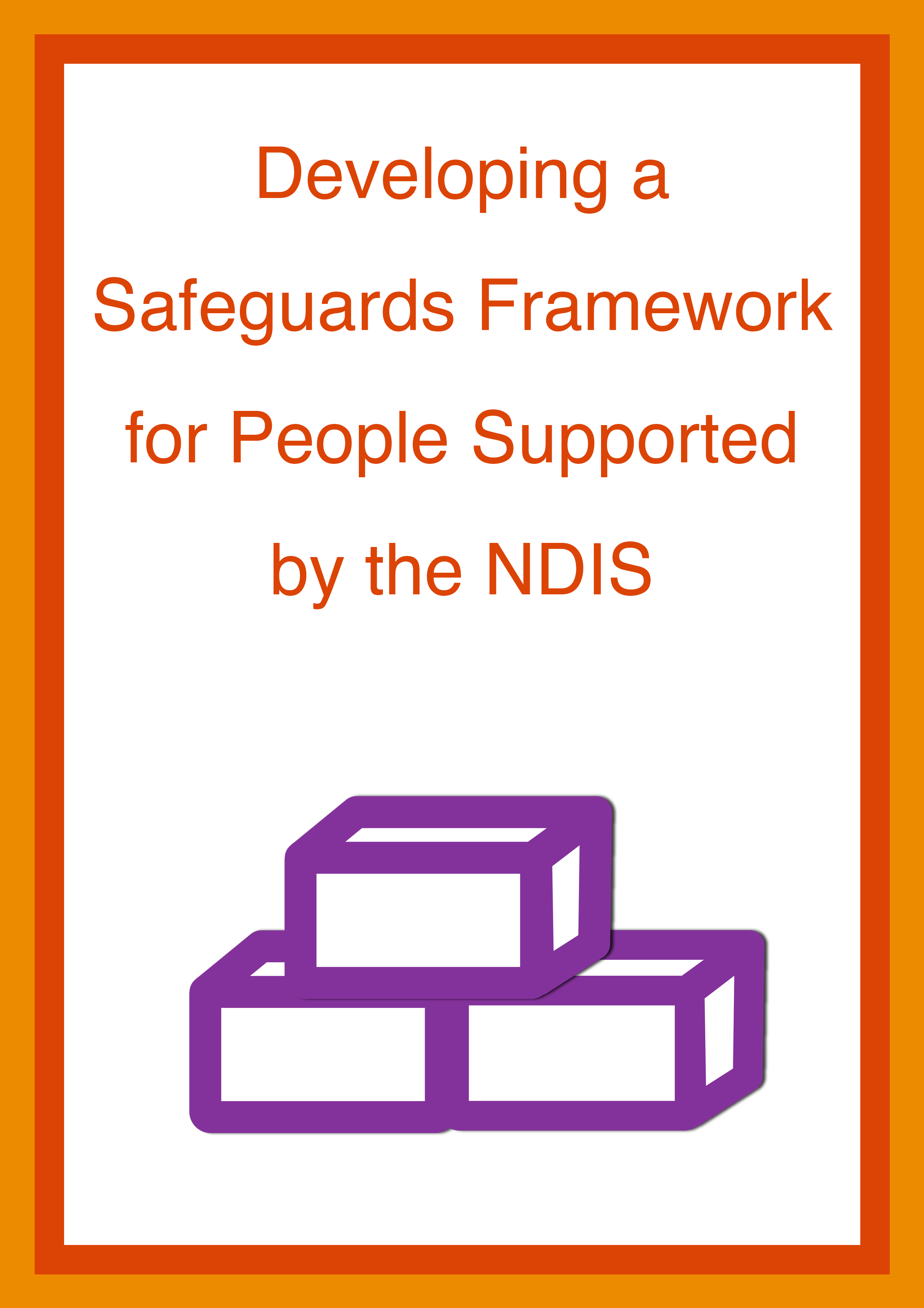 Cover art for: Developing a Safeguards Framework for People Supported by the NDIS