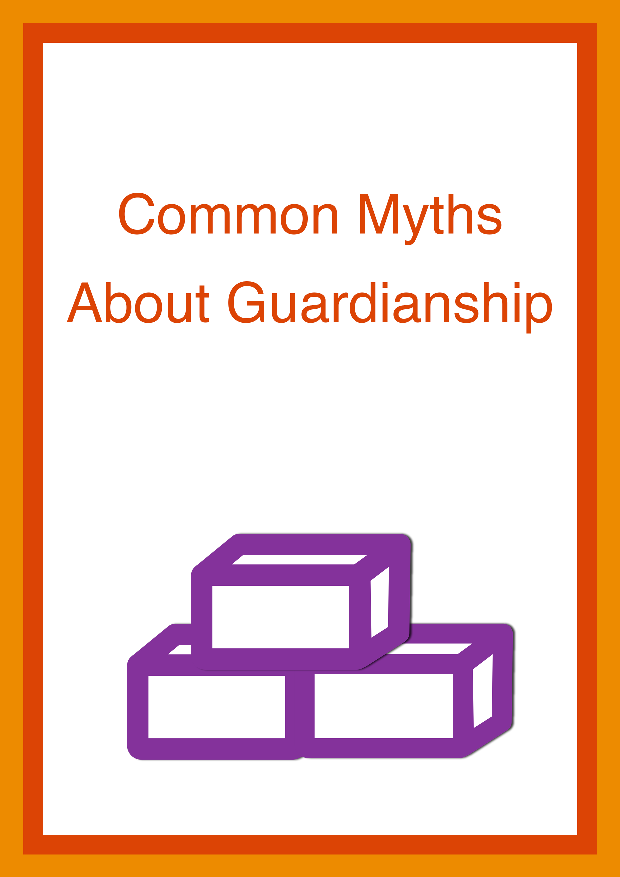 Cover art for: Common Myths about Guardianship