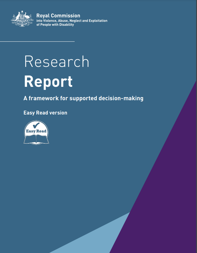 Cover art for: Research Report: A framework for supported decision-making: Easy Read version