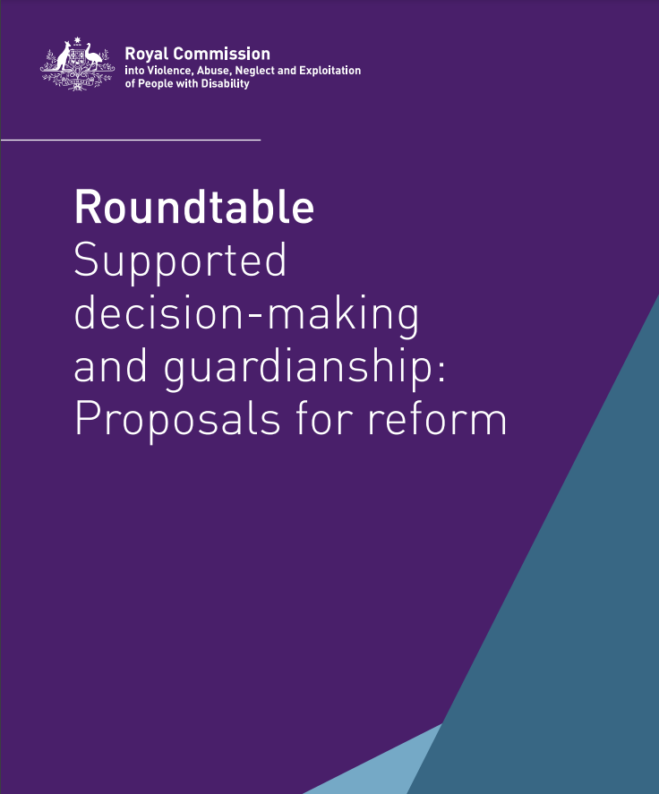 Cover art for: Roundtable Supported decision-making and guardianship: Proposals for reform